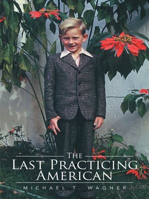 cover image of The Last Practicing American